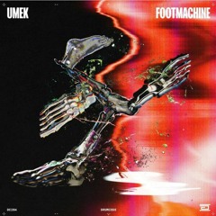UMEK - Footmachine (Original Mix)