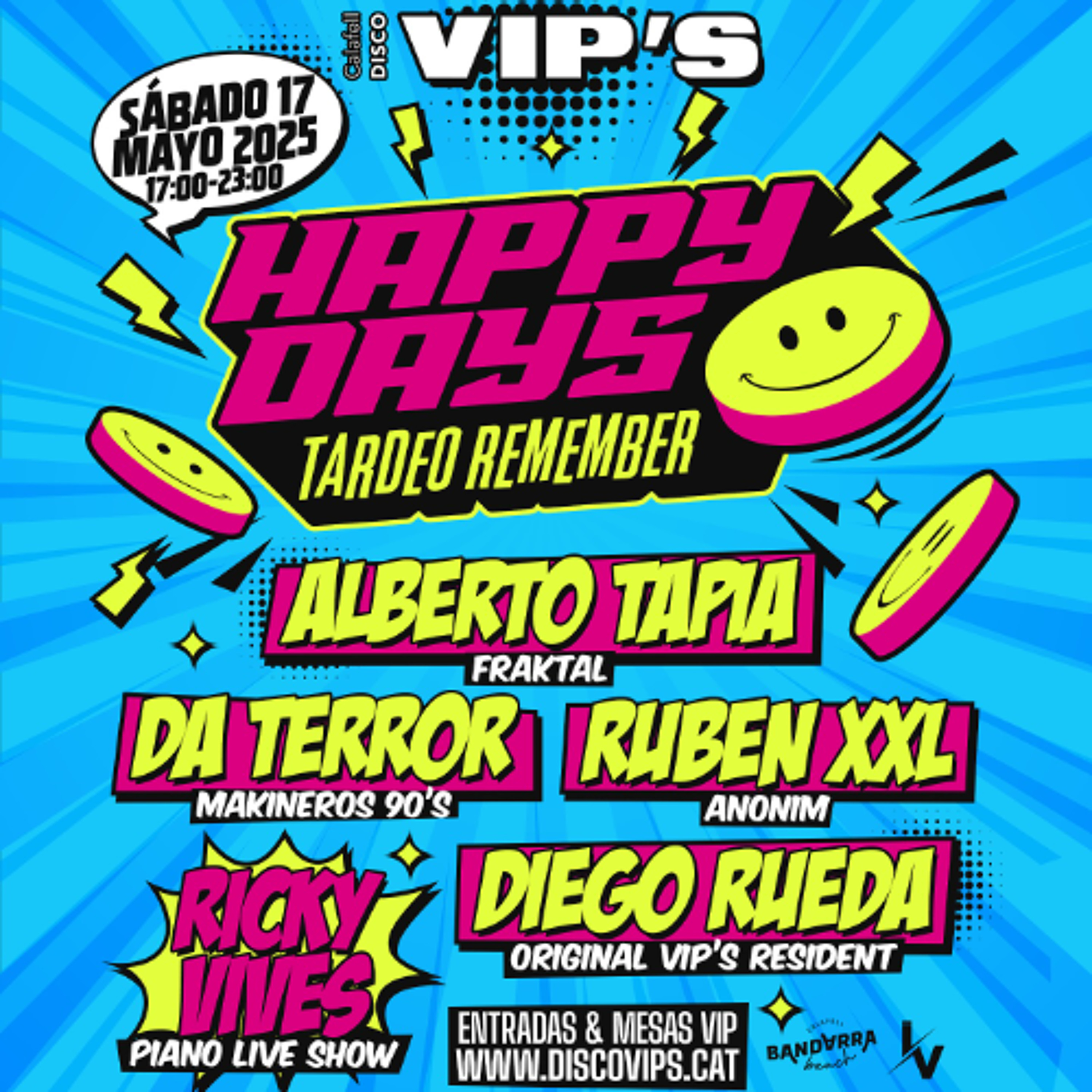 DA TERROR @ VIP'S CALAFELL HAPPY DAYS + CIERRE CON ALBERTO TAPIA Y RUBEN XXL 17 05 2025 episode artwork