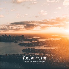 Voice of the city