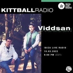 Viddsan @ Kittball Radio Show x Ibiza Live Radio 10.03.2022