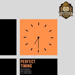 Buddha Beats - PerfectTiming feat. Mr.Crowley J1& Endless