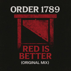 Red is Better (Original Mix)
