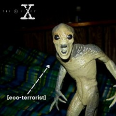 Green Scare: Radioactive Bugs, Ecoterrorists, and Freddies