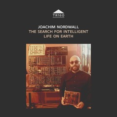 TR160 - Joachim Nordwall - 'FORMS OF ECSTASY'