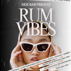 RUM VIBES FRIDAYS LIVE AUDIO (NO MC)