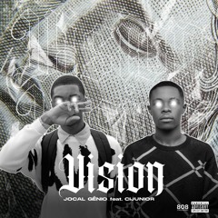 Jocal Gênio feat.Cijúnior - Vision.