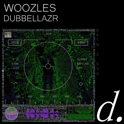 DUBBELLAZR - WOOZLES