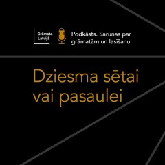 Grāmata Latvijā: Dziesma sētai vai pasaulei
