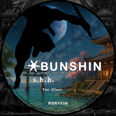 s.h.b. - Too Close (FREE DOWNLOAD)