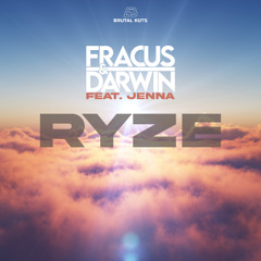 Fracus & Darwin feat. Jenna - Ryze