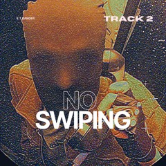 NO SWIPING