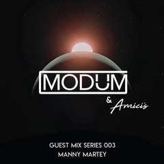 Modum & Amicis 003 - Manny Martey