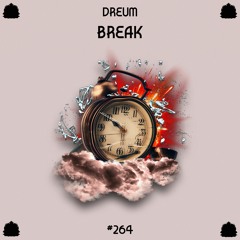 Dreum - Break [PZC264]