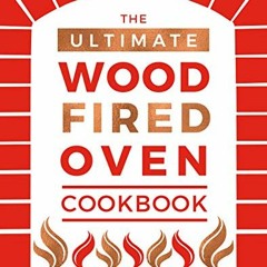 @+ The Ultimate Wood-Fired Oven Cookbook @Textbook+