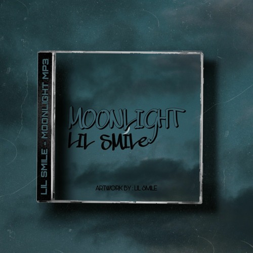 Stream Lil smile - moonlight ( MP3) by Lil smile | Listen online for free  on SoundCloud