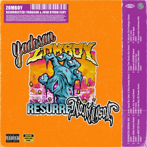 zomboy - resurrected (josh byron & yadosan flip)