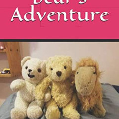 [ACCESS] EPUB 🗃️ Ali the Bear's Adventure by  Brianna Lisa Smith &  Daniel Guyton EP