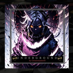 Underground