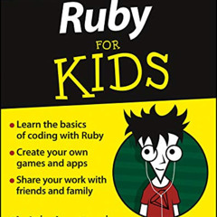 GET KINDLE 📫 Ruby For Kids For Dummies by  Christopher Haupt [EBOOK EPUB KINDLE PDF]