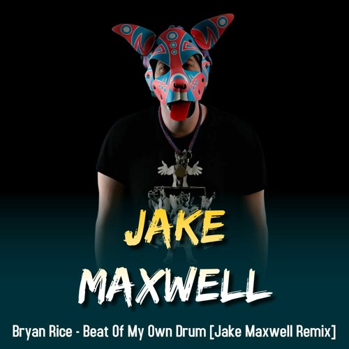 Bryan Rice - Beat Of My Own Drum [Jake Maxwell Remix] (Free Download)