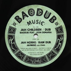BAODUB002 - León Demaría/Baodub - Jah Children/Dub & Jahwind All Stars/Baodub - Jah Horns/Raw Dub