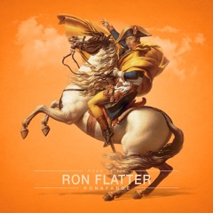 Ron Flatter - Ronaparde [Pour La Vie]
