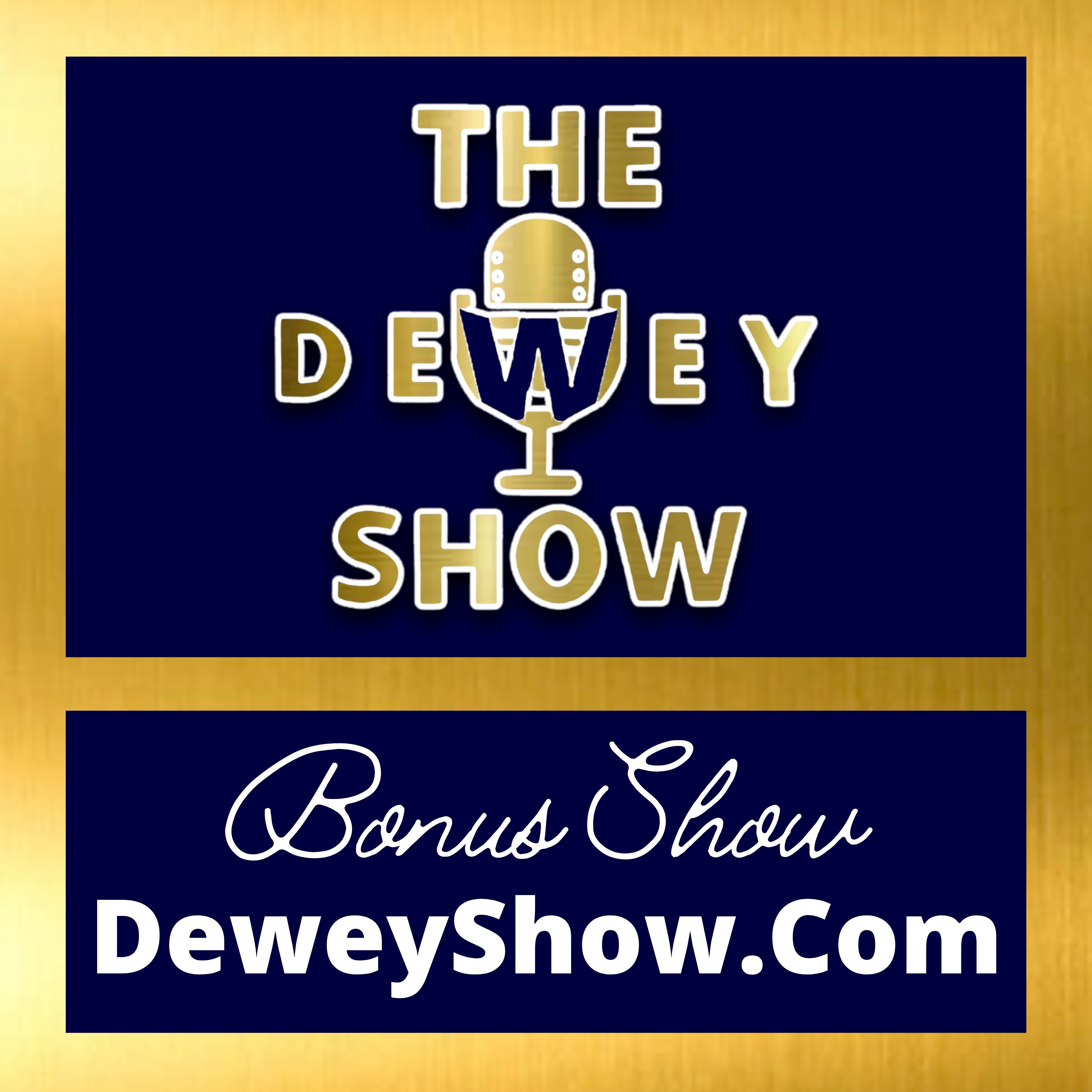 The Dewey Show