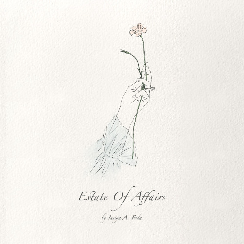 Estate Of Affairs