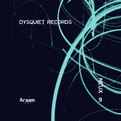 PREMIERE: Araam - Faith [Dysquiet Records]