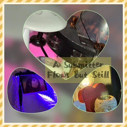 A Submitter - Flows But Still