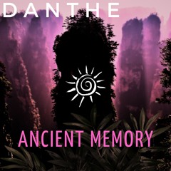 DaNthe - Ancient Memory
