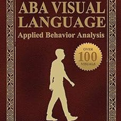 Stream the aba visual language applied behavior analysis by