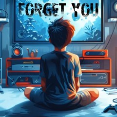 Forget You