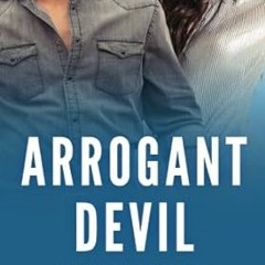 [@Read] Arrogant Devil -  R.S. Grey (Author)  [Full_AudioBook]
