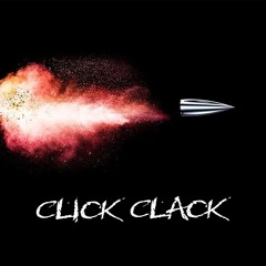 CLICK CLACK!