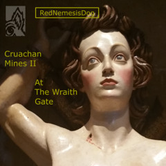 Cruachan Mines II At The Wraith Gate