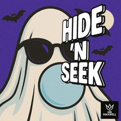 HIDE 'N SEEK