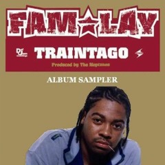 Fam-Lay - Scrung Out