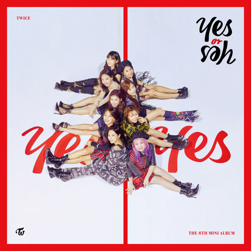 Stream YES or YES by TWICE | Listen online for free on SoundCloud
