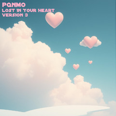 Lost In Your Heart Version 3