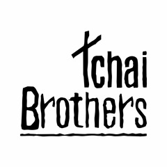 Tchai Brother - ID