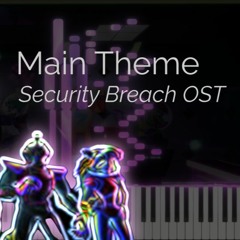 FNaF Security Breach - Main Theme (Piano Cover)