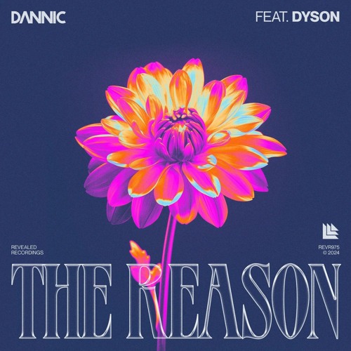 Dannic Feat. DYSON - The Reason