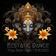 Ecstatic Dance | Yoga Barn | Bali | 15.10.2023