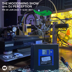 The MoodSwing Show with Perception  - 09 June 2023