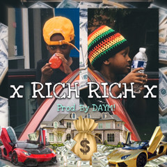 xRICH RICHx Prod. by DAYM!