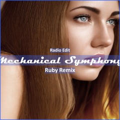 Ruby Remix - Mechanical Symphony [ Tech House Music]