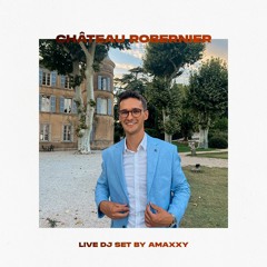 Château Robernier Provence 🇫🇷 | Uplifting Soul & Funk | 08/2019