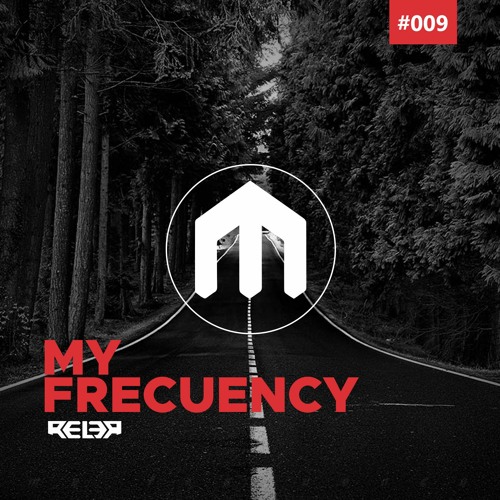 Rel3r - My Frequency # 009 [Travel]