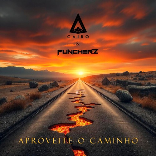 Raphael Cairo & PuncherZ - Aproveite O Caminho (Feat. Junior Calipha)
